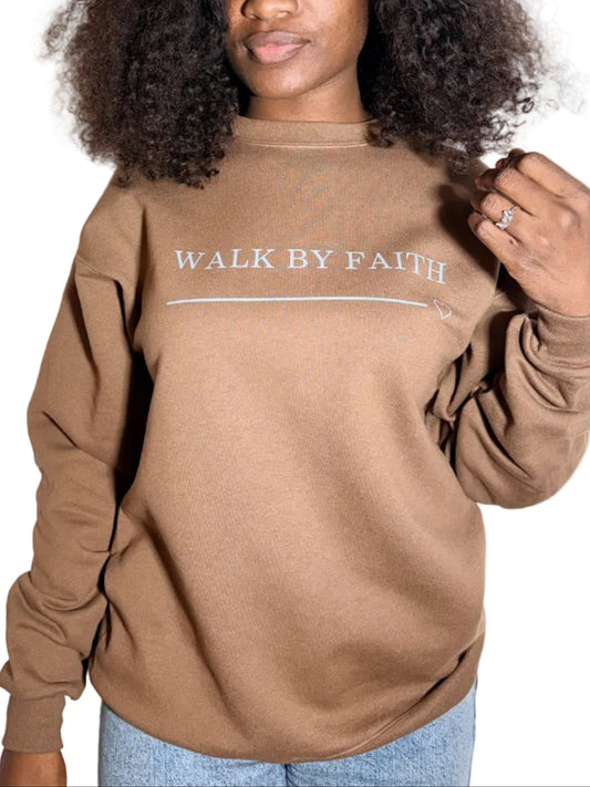 Walk By Faith Sweatshirt